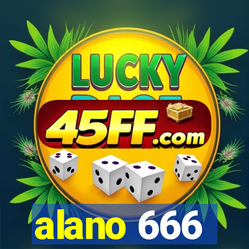 alano 666